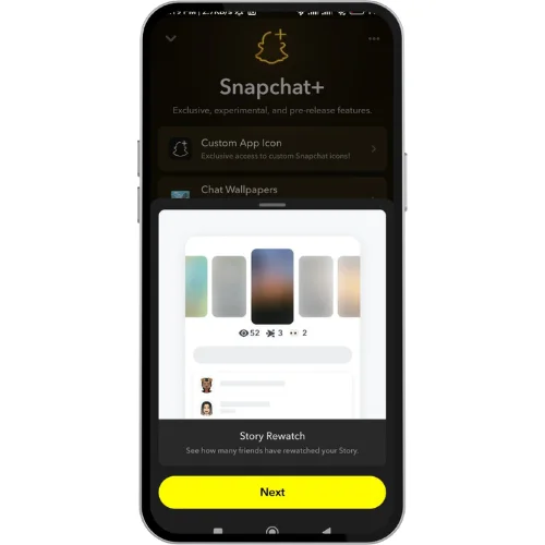 A smartphone screen displaying the Snapchat+ feature "Story Rewatch." The interface shows a preview of a story view page with icons indicating how many friends have rewatched the user's story. The description at the bottom reads, "See how many friends have rewatched your Story." The top of the screen features the Snapchat+ logo and a brief message about accessing exclusive, experimental, and pre-release features. A yellow "Next" button is visible at the bottom of the screen.